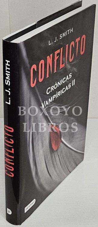 Conflicto. Crónicas vampíricas II. Traducción de Gemma Gallart