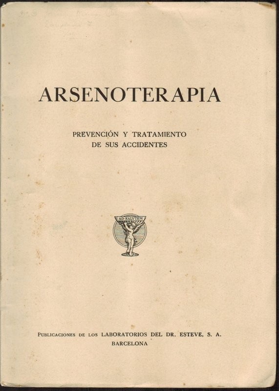 Arsenoterapia. Prevención y tratamiento de sus accidentes