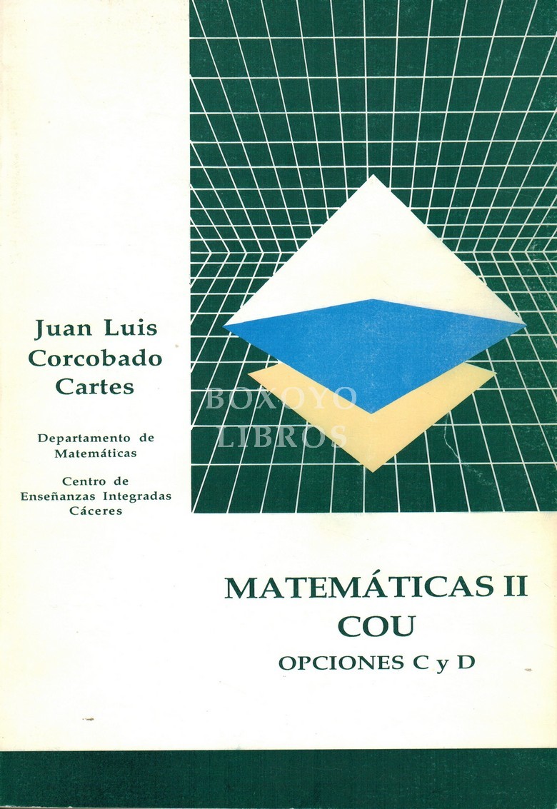 Matemáticas II. COU. Opciones C y D