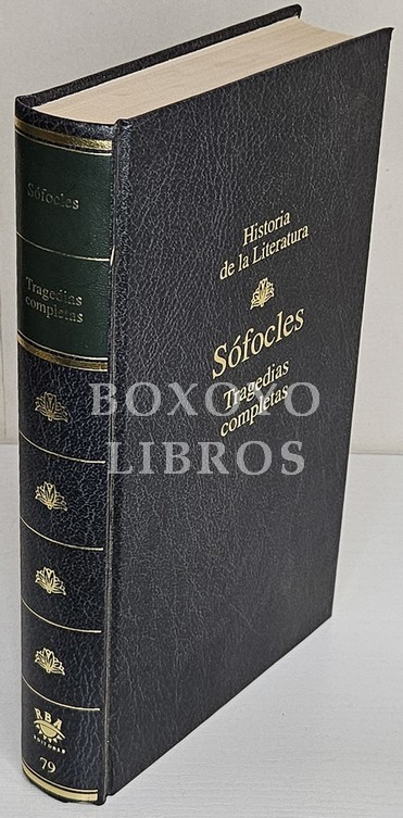 Tragedias completas. Introducción, traducción y notas de Julio Pallí Bonet