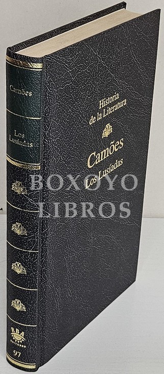 Los Lusíadas. Introducción, traducción en verso y notas de Ildefonso-Manuel Gil