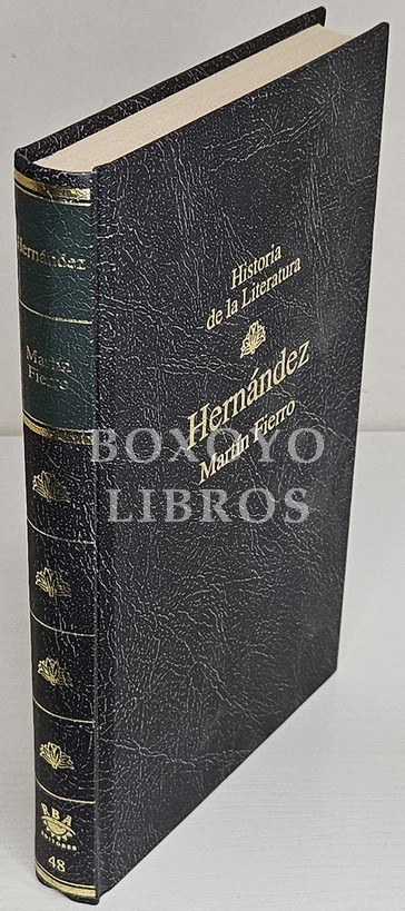 Martín Fierro. Introducción y notas de María Teresa Bella y Jordi Estrada
