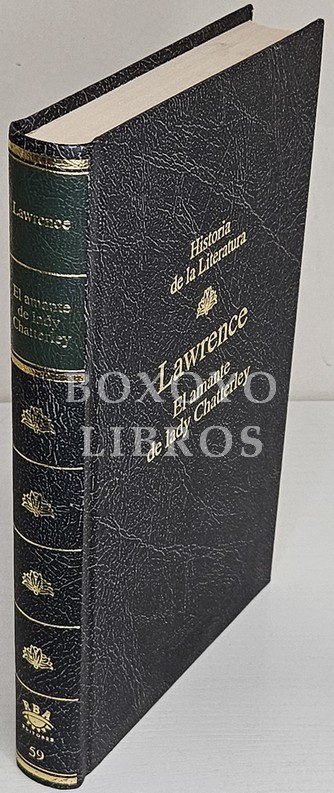 El amante de lady Chatterley. Traducción de Andrés Bosch