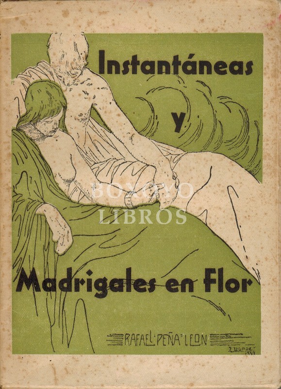 Instantáneas y madrigales en flor. Crítica de personalidades en verso