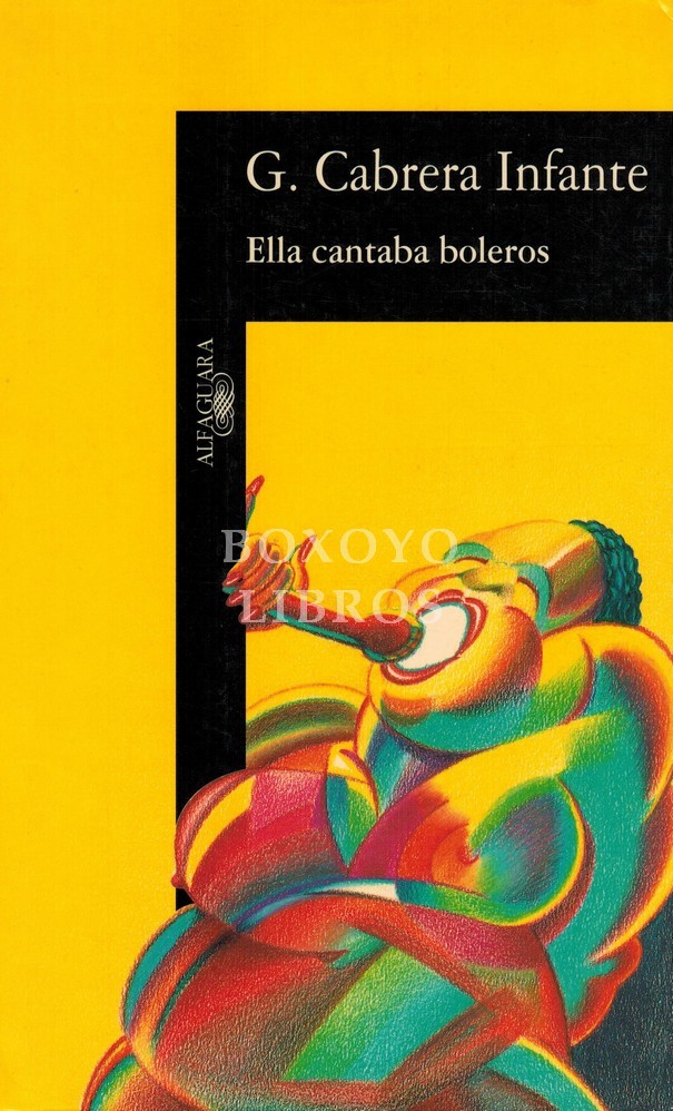 Ella cantaba boleros y La amazona