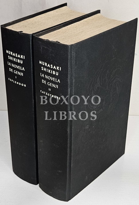 La novela de Genji I. Esplendor. II. Catástrofe. Versión revisada, introducción y notas de Xavier Roca-Ferrer. Prólogo de Haroldo Bloom
