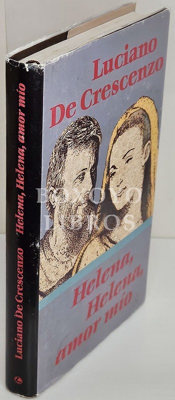 Helena, Helena, amor mío. Traducción de Atilio Pentimalli Melacrino