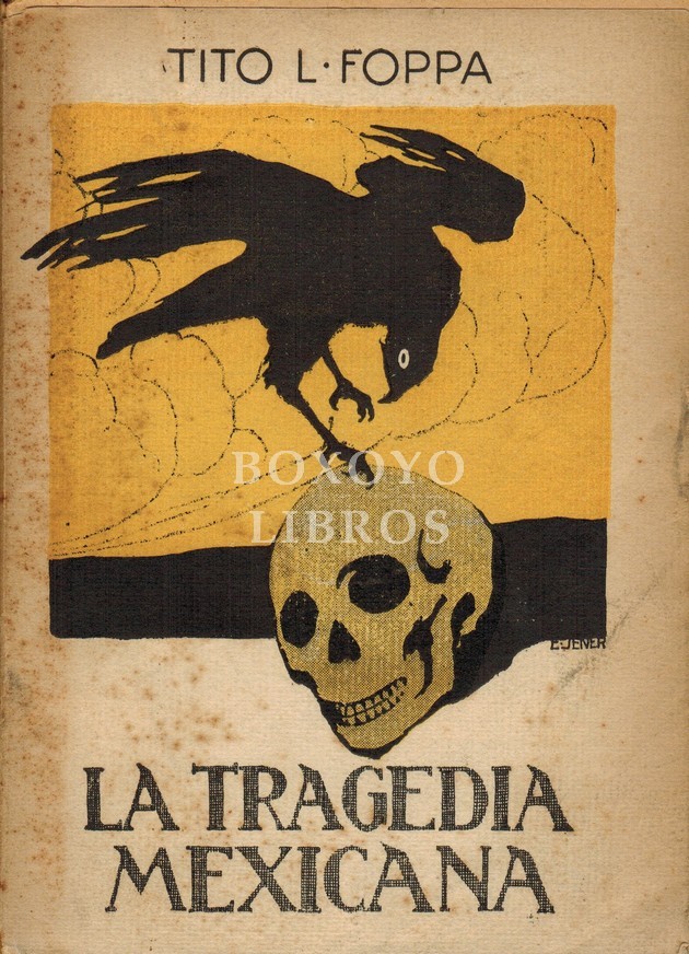 La tragedia mexicana
