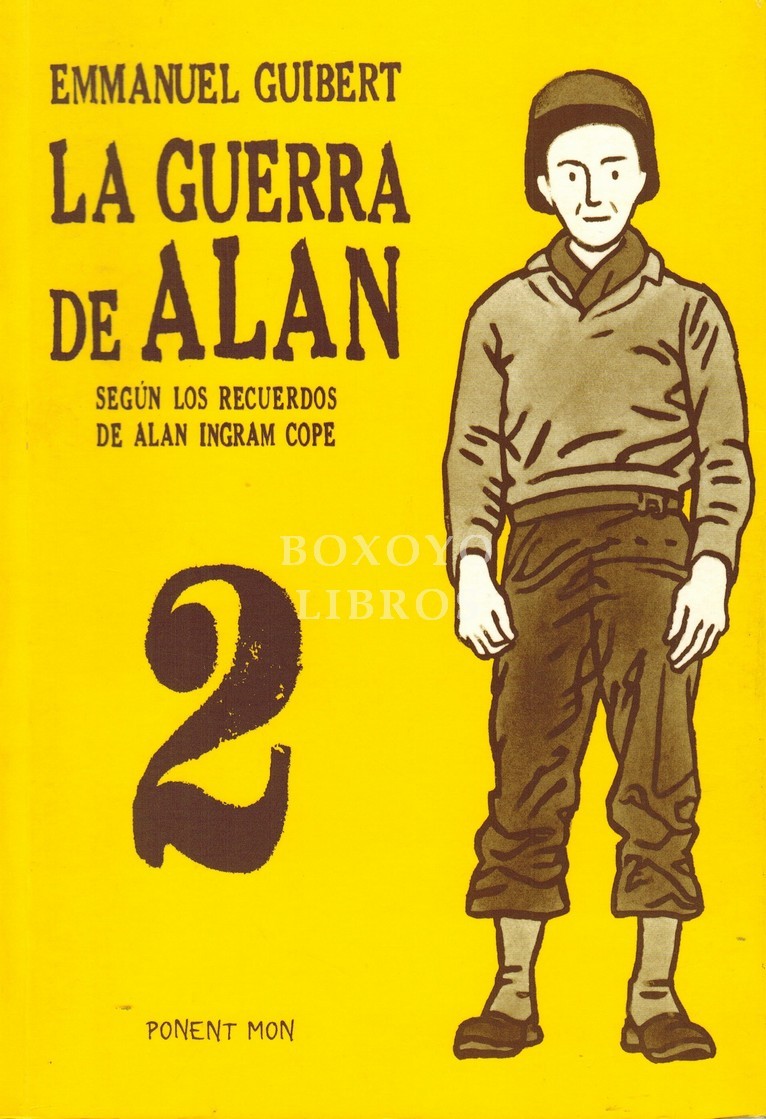 La guerra de Alan 2. Según los recuerdos de Alan Ingram Cope