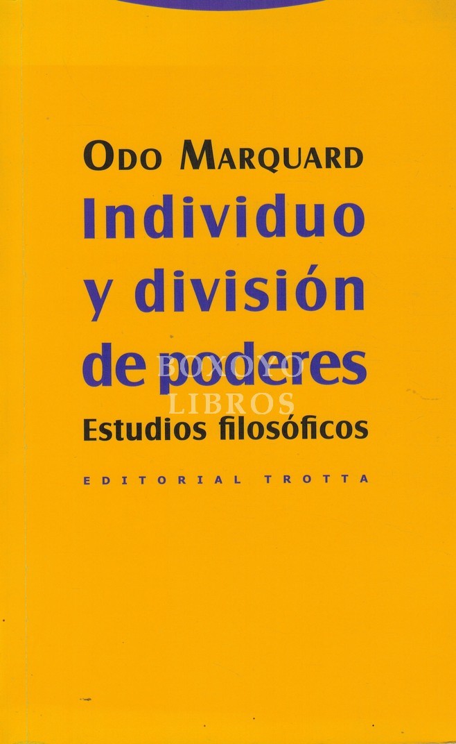 Individuo y división de poderes. Estudios filosóficos. Traducción de José Luis López de Lizaga