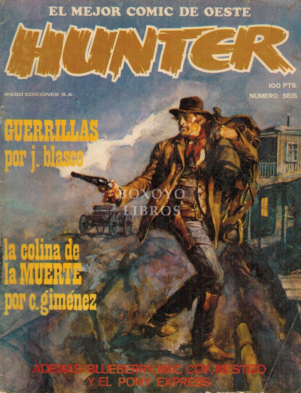Hunter. El mejor cómic de oeste. Número seis (6)