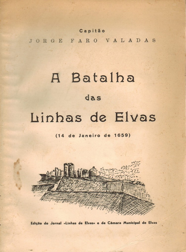 A batalha das Linhas de Elvas (14 de Janeiro de 1659)