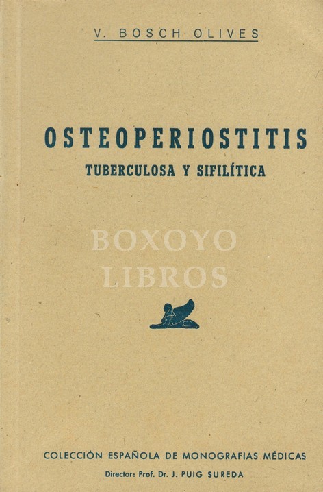 Osteoperiostitis tuberculosa y sifilítica