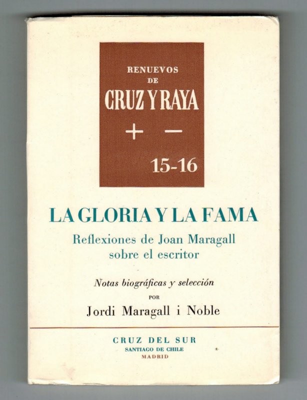 La gloria y la fama. Reflexiones de Joan Maragall sobre el escritor