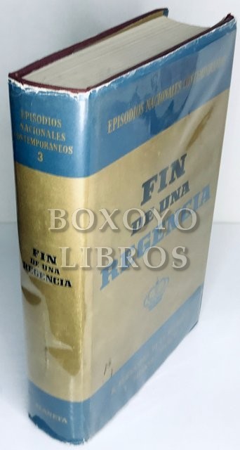 Fin de una regencia