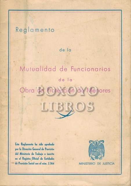 Reglamento de la Mutualidad de funcionarios de la Obra de Protección de Menores