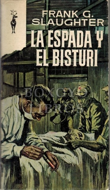 La espada y el bisturí