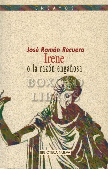 Irene o la razón engañosa