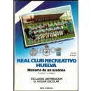 Real Club Recreativo de Huelva. Historia de un ascenso
