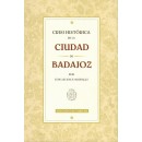 Crisi histórica de la ciudad de Badajoz. Edición facsimilar de Alberto González