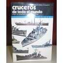 Cruceros de todo el mundo. Desde los orígenes hasta nuestros días
