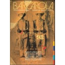 Barcarola. Revista de creación literaria. Núm. 56-57. Fernando Arrabal. Luis Alberto de Cuenca, Leopoldo de Luis, Félix Grande, José Hierro y otros. Dossier: Generación del 98