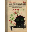 Con el cuello en la trampa. Novela completa