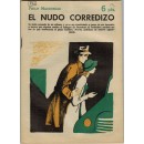 El nudo corredizo. Novela policíaca completa