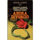 Ahora divorcio