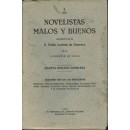 Novelistas buenos y malos, juzagados por el P.../, de la Compañía de Jesús. Júzganse más de 3000 novelistas españoles, hispanoamericanos, portugueses, italianos, franceses, ingleses, alemanes, rusos, belgas, escandinavos, etc... y un sinnúmero de novelas