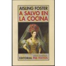 A salvo en la cocina. Traducción de Bárbara Mingo Costales y Andrés Barba
