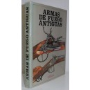 Armas de fuego antiguas