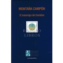 El enemigo del hombre