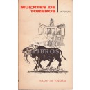 Muertes de toreros, según el romancero popular. Antología. Recopilación, selección y notaciones musicales de .../