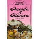 Pescados y mariscos. Recetas prácticas