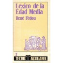 Léxico histórico de la Edad Media. Versión castellana de Demetrio Castro Alfín