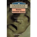 Humano, demasiado humano. Un libro para espíritus libres. Estudio preliminar: Enrique López Castellón. Traducción: Edmundo Fernández González y Enrique López Castellón