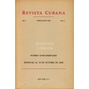 Revista cubana. Año I. Enero-junio 1968. Núm. 1. Número extraordianario. Homenaje al 10 de octubre de 1868