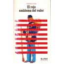 El rojo emblema del valor