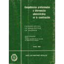 Competencias profesionales e intervención administrativa en la construcción