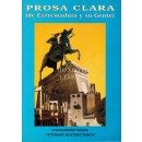 Prosa clara (de Extremadura y su gente)