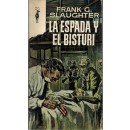 La espada y el bisturí